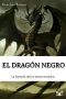 [La leyenda de los nueve mundos 02] • El Dragón Negro